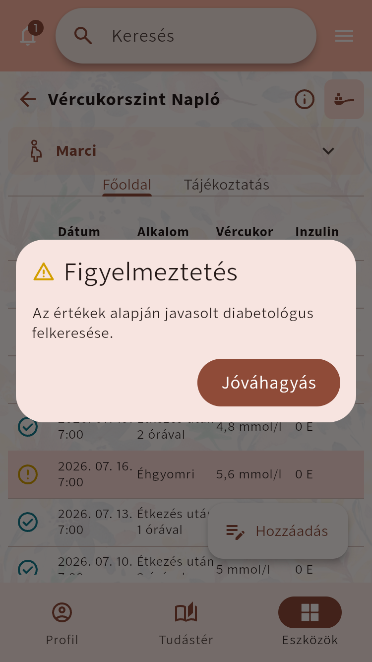 Vércukorszint Napló egy kiválasztott értékhez tartozó, szakemberrel való egyeztetést javasló üzenettel⁠.