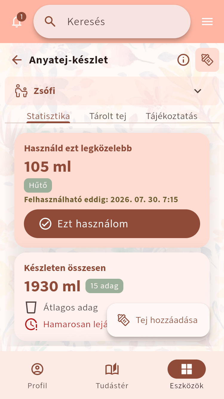 Anyatej-készlet a teljes tárolt mennyiséggel és a következőként javasolt adaggal⁠.