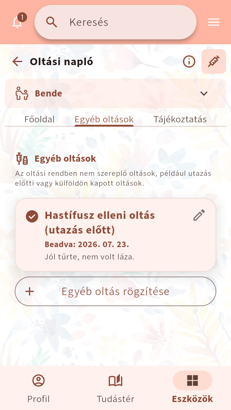Egyéb oltások nézet egy rögzített, utazás előtt kapott hastífusz elleni oltással és új oltás hozzáadásának lehetőségével⁠.